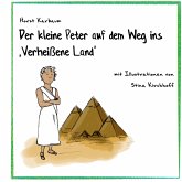 Der kleine Peter auf dem Weg ins "Verheißene Land"