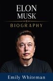 Elon Musk Biography (eBook, ePUB)