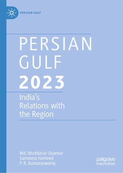 Persian Gulf 2023 (eBook, PDF) - Quamar, Md. Muddassir; Hameed, Sameena; Kumaraswamy, P. R.