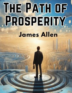 The Path of Prosperity - James Allen