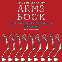 The Bones Family(R) Arms Book - Roberts, Julia Ann