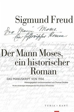 Der Mann Moses, ein historischer Roman - Freud, Sigmund