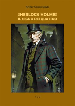 Sherlock Holmes. Il segno dei quattro (eBook, ePUB) - Doyle Arthur, Conan