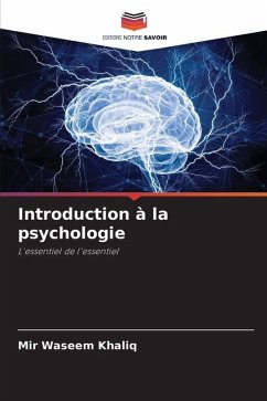 Introduction à la psychologie - Khaliq, Mir Waseem