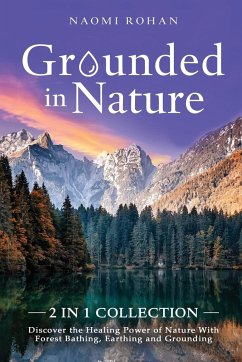 Grounded in Nature - Rohan, Naomi