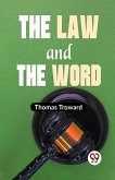 The Law And The Word