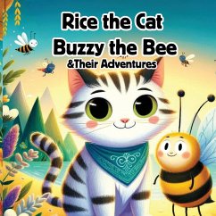 Rice the Cat - Buzzy the Bee & Their Adventures - Rasew, Riva