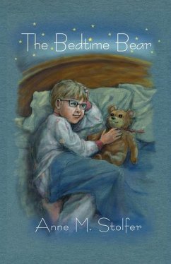 The Bedtime Bear - Stolfer, Anne M