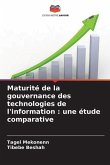 Maturité de la gouvernance des technologies de l'information : une étude comparative