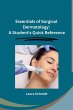 Essentials of Surgical Dermatology - Bild 1