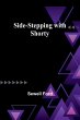Side-stepping with Shorty - Bild 1