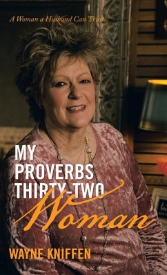 My Proverbs Thirty-Two Woman - Kniffen, Wayne