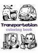 Transportation coloring book - Bild 1