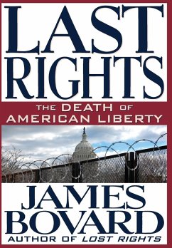 Last Rights - Bovard, James