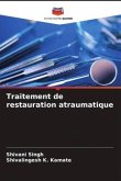 Traitement de restauration atraumatique