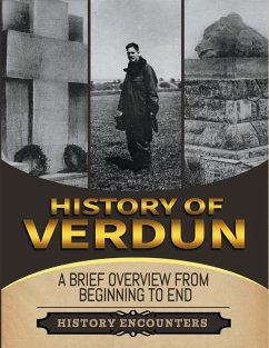 Battle of Verdun - Encounters, History