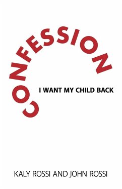 Confession - Rossi, Kaly; Rossi, John