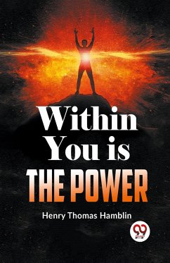 Within You Is The Power - Hamblin, Henry Thomas