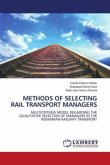 METHODS OF SELECTING RAIL TRANSPORT MANAGERS