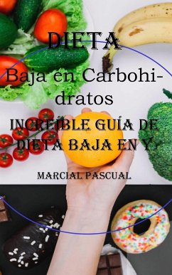 Dieta Baja en Carbohidratos - Pascual, Marcial