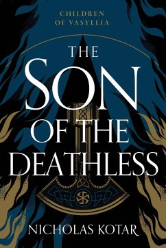 The Son of the Deathless - Kotar, Nicholas