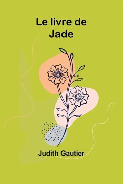 Le livre de Jade - Gautier, Judith