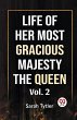 Life Of Her Most Gracious Majesty The... - Bild 1