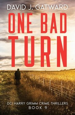 One Bad Turn - Gatward, David J.