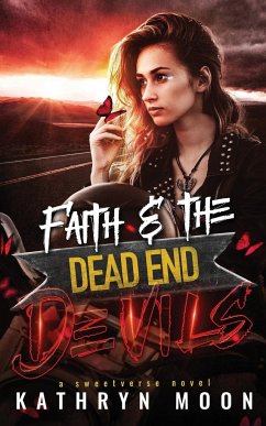 Faith and the Dead End Devils - Moon, Kathryn