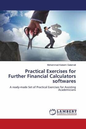 Practical Exercises for Further Financial Calculators softwares