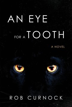 An Eye for a Tooth - Curnock, Rob