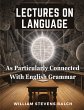 Lectures On Language, As Particularly... - Bild 1