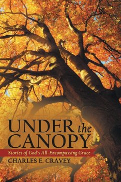 Under the Canopy - Cravey, Charles E.