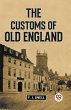 The Customs Of Old England - Bild 1