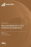 Recycled Materials in Civil Engineering Application