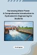 Harnessing Water Power A Comprehensive... - Bild 1