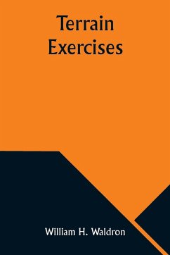 Terrain Exercises - Waldron, William H.