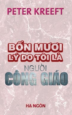 BON MUOI LY DO TOI LA NGUOI CONG GIAO - Nguyen, Trinh