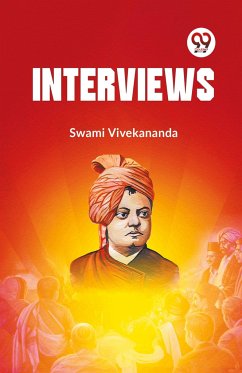 Interviews - Vivekananda, Swami