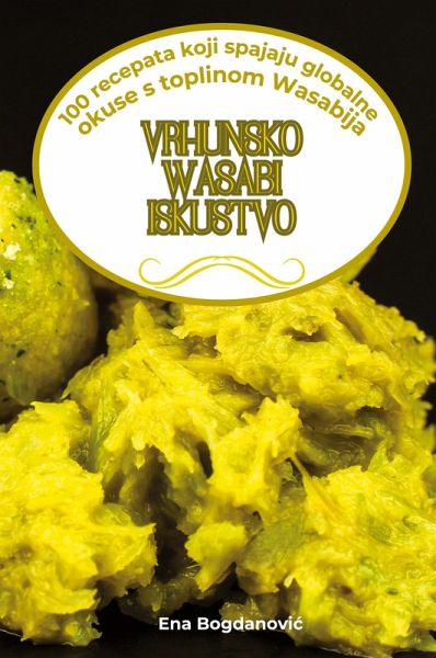 VRHUNSKO WASABI ISKUSTVO VRHUNSKO WASABI ISKUSTVO