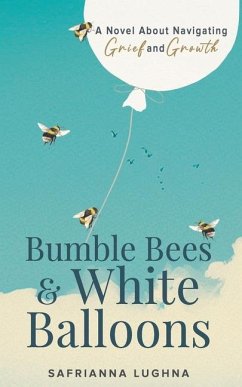 Bumble Bees & White Balloons - Lughna, Safrianna