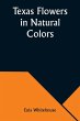 Texas Flowers in Natural Colors - Bild 1