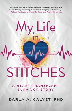 My Life in Stitches - Calvet, Darla A.