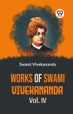 Works Of Swami Vivekananda Vol. IV