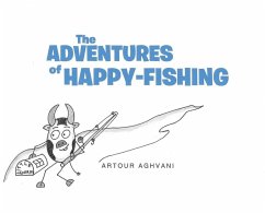 The Adventures of Happy Fishing - Aghvani, Artour