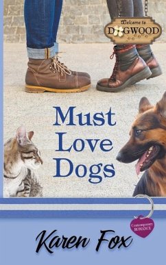 Must Love Dogs - Fox, Karen