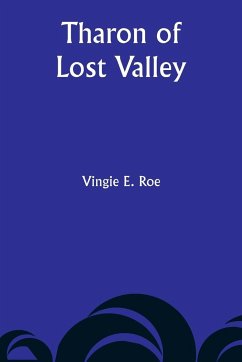 Tharon of Lost Valley - Roe, Vingie E.