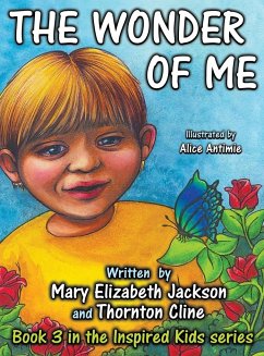 The Wonder of Me - Cline, Thornton; Jackson, Mary Elizabeth