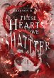 These Hearts We Shatter - Bild 1