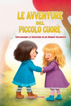 Le Avventure del Piccolo Cuore - Cuore, Piccolo